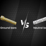 Ground bars vs neutral bars