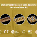 Global Certification Standards for Terminal Blocks